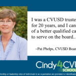 Cindy Endorsed by former CVUSD Board Member Pat Phelps
